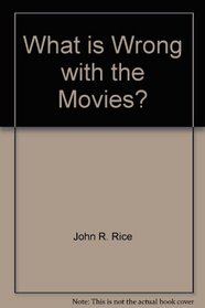 What is Wrong with the Movies?