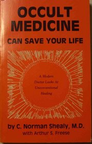 Occult Medicine Can Save Your Life
