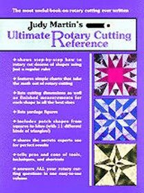 Judy Martin's Ultimate Rotary Cutting Reference