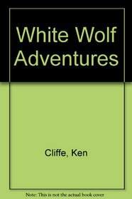 White Wolf Adventures
