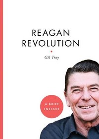 The Reagan Revolution (A Brief Insight)
