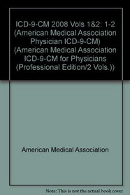 Physician ICD-9-CM 2008, Volumes 1 & 2