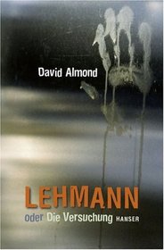 Lehmann oder die Versuchung