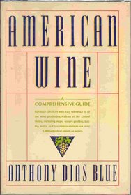 American Wine: A Comprehensive Guide