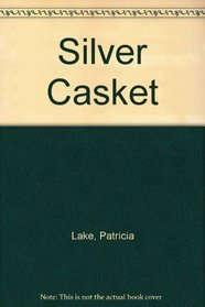 The Silver Casket