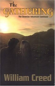 The Gathering: The Christian Adventure Continues