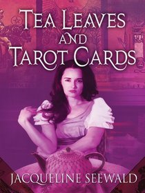 Tea Leaves and Tarot Cards (Five Star Expressions)