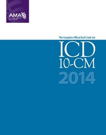 ICD-10-CM 2014 Draft Code Set