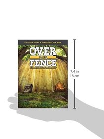 Over the Fence: Adventures in Friendship (a 9-Week Story & Devotional for Kids)