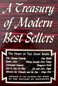 A TREASURY OF MODERN BEST SELLERS: THE HEART OF TEN GREAT BOOKS