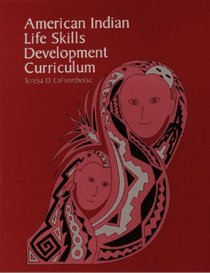 American Indian Life Skills Development Curriculum