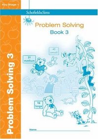 Key Stage 1 Problem Solving: Bk. 3