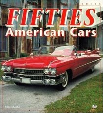 Fifties American Cars (Enthusiast Color Series)