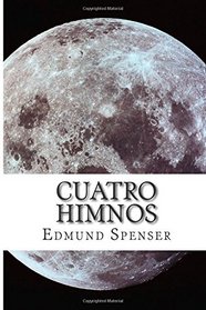 Cuatro Himnos (Spanish Edition)