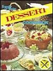 Family Circle Dessert Cookbook