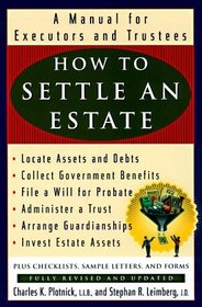 How to Settle an Estate: A Manual for Executors and Trustees (How to Settle an Estate)