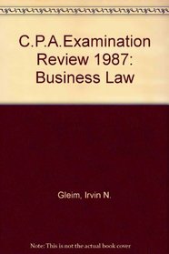 C.P.A.Examination Review 1987: Business Law