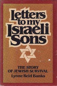 Letters to my Israeli Sons: The Story of Jewish Survival