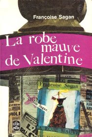 La\Robe Mauve de Valentine