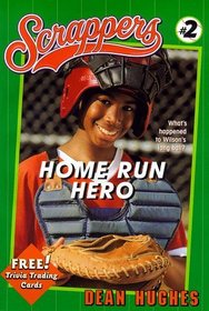 Home Run Hero (Scrappers)