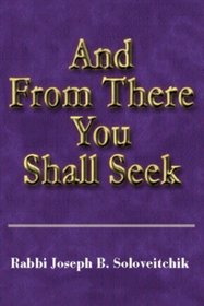 And from There You Shall Seek