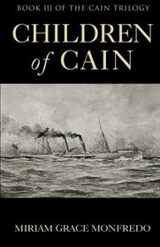 Children of Cain (Cain Trilogy) (Volume 3)