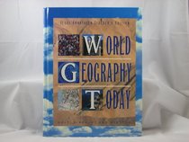 World Geography Today (Texas Annotated Teacher's Edition) (Texas Annotated Teacher's Edition)