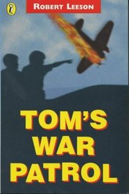 Tom's War Patrol (Puffin Fiction)
