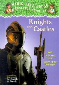 Knights And Castles (Magic Tree House Research Guides)