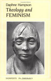 Theology and Feminism (Signposts in Theology)