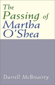 The Passing of Martha O'Shea