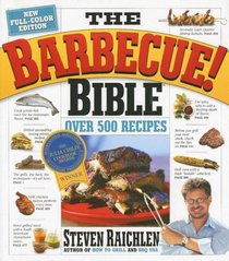 The Barbecue! Bible 10th Anniversary Edition