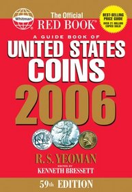 A Guide Book of United States Coins 2006: The Official Red Book (Guide Book of United States Coins)