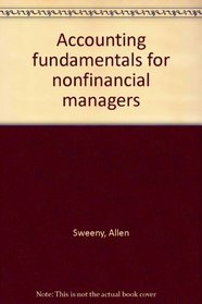 Accounting fundamentals for nonfinancial managers
