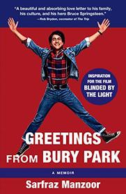Greetings from Bury Park (Blinded by the Light Movie Tie-In) (Vintage Departures)