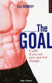 Off Campus Saison 4 The goal - est-il alle trop loin? (French Edition)