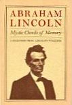 Abraham Lincoln Mystic Chords of Memory