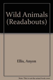 Wild Animals (Readabouts)