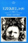 Ezekiel, 1-20: A New Translation With Introduction and Commentary (Anchor Bible, Vol. 22)