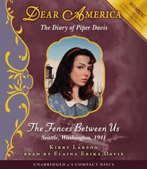 The Dear America: The Fences Between Us - Audio