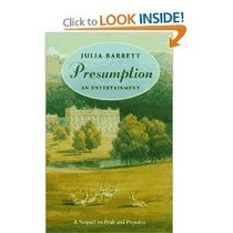 Presumption: An Entertainment - Sequel To Jane Austen's Pride & Prejudice