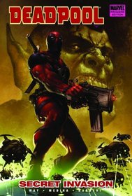 Deadpool Volume 1: Secret Invasion Premiere HC