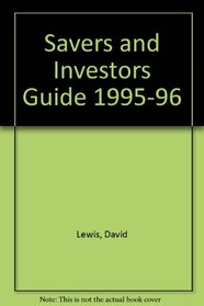 Savers and Investors Guide 1995-96