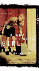On My Own (Diary of a Teenage Girl: Caitlin, Book 4)