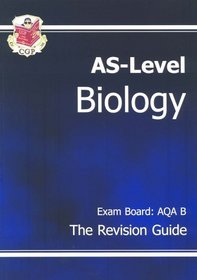 AS Biology: Revision Guide (AQA B)