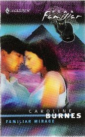 Familiar Mirage (Fear Familiar)