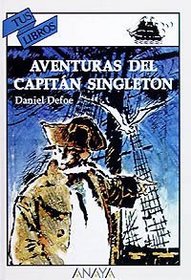 Aventuras del capitan Singleton/ Adventures of Captain Singleton (Spanish Edition)