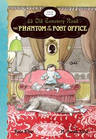 The Phantom of the Post Office: 43 Old Cemetery Road: Book 4