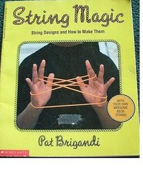 String Magic: String Designs and How to Make Them