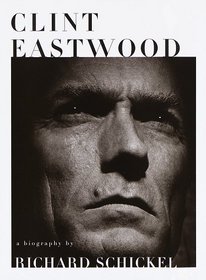 Clint Eastwood : A Biography